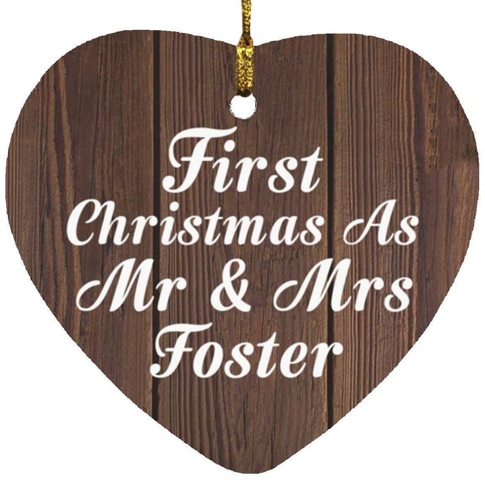 First Christmas As Mr & Mrs Foster - Heart Ornament D