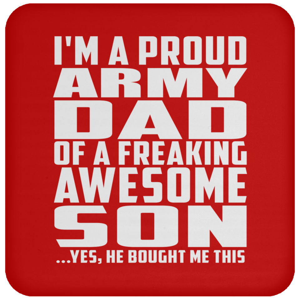 Proud Army Dad Of Awesome Son - Drink Coaster