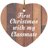 First Christmas With My Classmate - Heart Ornament E