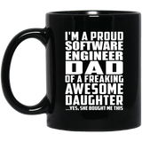 Proud Software Engineer Dad Of Awesome Daughter - 11 Oz Coffee Mug Black