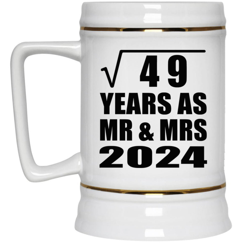 7th Anniversary Square Root of 49 Years As Mr & Mrs 2024 - Beer Stein