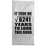 79th Birthday Took Square Root of 6241 Years To Look Good - Hand Towel