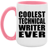 Coolest Technical Writer Ever - 15oz Accent Mug Pink