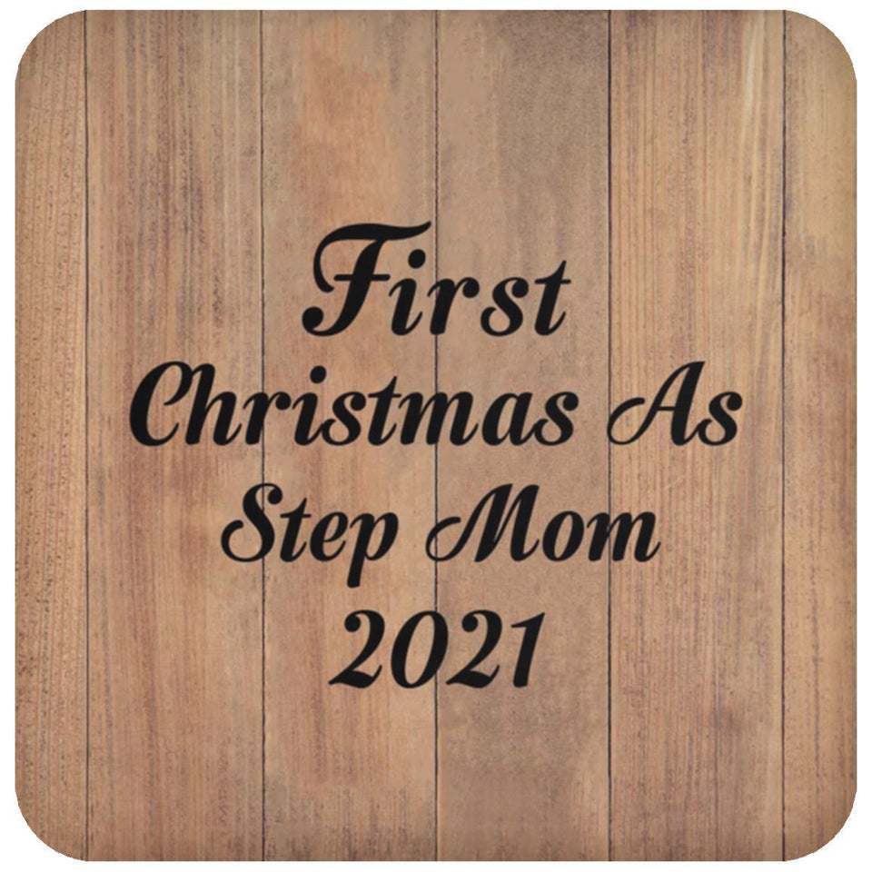 First Christmas As Step Mom 2021 - Drink Coaster C