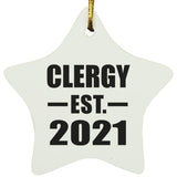 Clergy Established EST. 2021 - Star Ornament