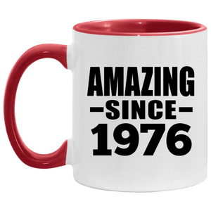 48th Birthday Amazing Since 1976 - 11oz Accent Mug Red