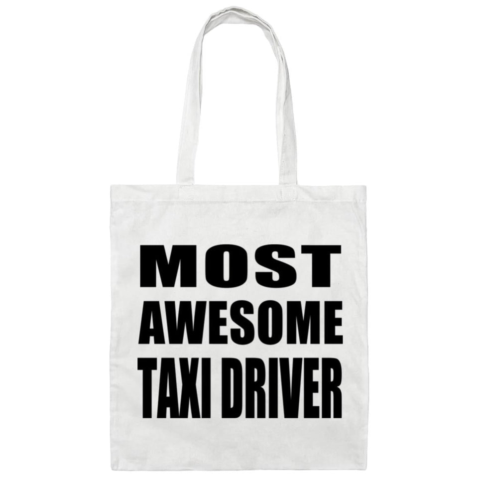 Most Awesome Taxi Driver - Tote Bag White