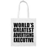 World's Greatest Advertising Executive - Tote Bag White
