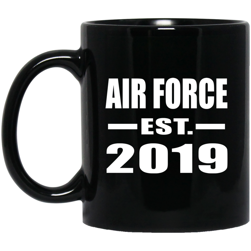 Air Force Established EST. 2019 - 11oz Coffee Mug Black