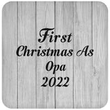 First Christmas As Opa 2022 - Drink Coaster F