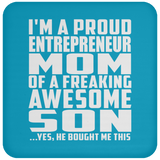 Proud Entrepreneur Mom Of Awesome Son - Drink Coaster
