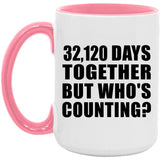 88th Anniversary 32,120 Days Together But Who's Counting - 15oz Accent Mug Pink