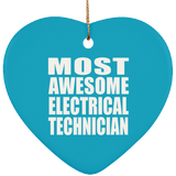 Most Awesome Electrical Technician - Heart Ornament