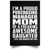 Proud Purchasing Manager Mom Of Awesome Daughter - Poster Portrait