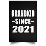 Grandkid Since 2021 - Poster Portrait