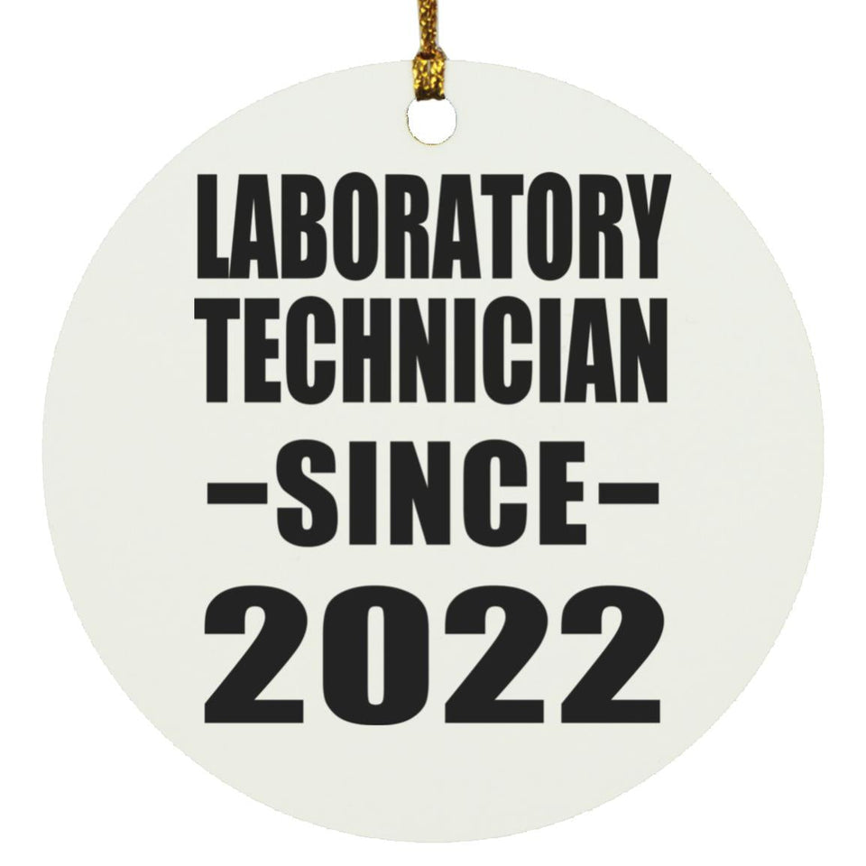 Laboratory Technician Since 2022 - Circle Ornament