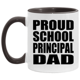 Proud School Principal Dad - 11oz Accent Mug Black