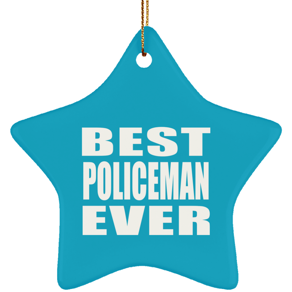Best Policeman Ever - Star Ornament