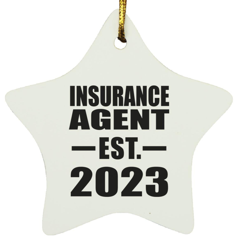 Insurance Agent Established EST. 2023 - Star Ornament