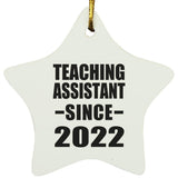 Teaching Assistant Since 2022 - Star Ornament