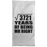 61st Anniversary Square Root of 3721 Years of Being Mr Right - Hand Towel