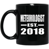 Meteorologist Established EST. 2018 - 11 Oz Coffee Mug Black