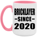 Bricklayer Since 2020 - 15oz Accent Mug Pink
