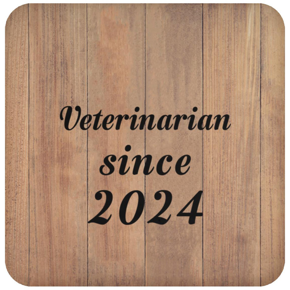 Veterinarian Since 2024 - Drink Coaster C