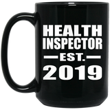 Health Inspector Established EST. 2019 - 15oz Coffee Mug