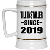 Tile Installer Since 2019 - Beer Stein