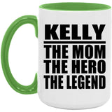 Kelly The Mom The Hero The Legend - 15oz Accent Mug Green