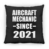 Aircraft Mechanic Since 2021 - Throw Pillow Black