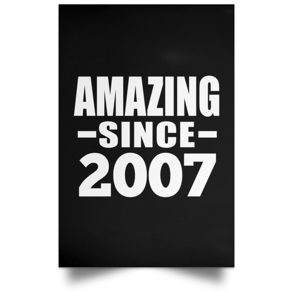 17th Birthday Amazing Since 2007 - Poster Portrait