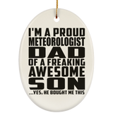 Proud Meteorologist Dad Of Awesome Son - Oval Ornament