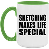 Sketching Makes Life Special - 15oz Accent Mug Green