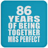 86th Anniversary 86 Years Of Being Mrs Perfect - Drink Coaster