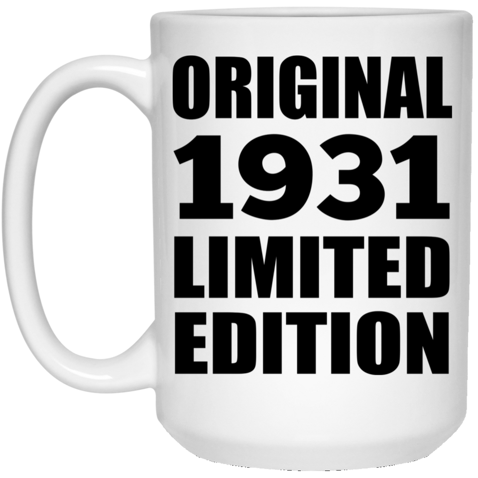 93rd Birthday Original 1931 Limited Edition - 15oz Coffee Mug