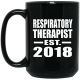 Respiratory Therapist Established EST. 2018 - 15 Oz Coffee Mug
