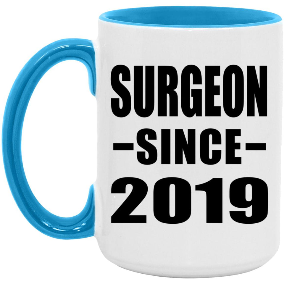 Surgeon Since 2019 - 15oz Accent Mug Blue
