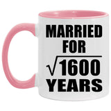 40th Anniversary Married For Square Root of 1600 Years - 11oz Accent Mug Pink