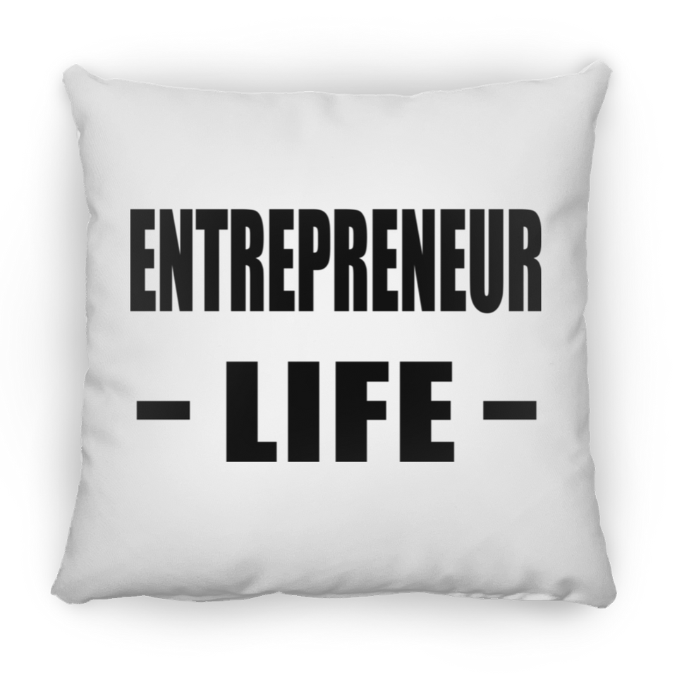 Entrepreneur Life - Throw Pillow