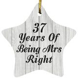37th Anniversary 37 Years Of Being Mrs Right - Star Ornament F