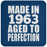 61st Birthday Made In 1963 Aged to Perfection - Coaster