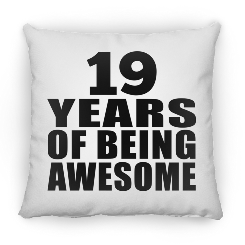 19th Birthday 19 Years Of Being Awesome - Throw Pillow