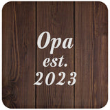 Opa Established EST. 2023 - Drink Coaster D