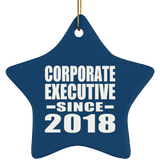 Corporate Executive Since 2018 - Star Ornament