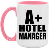 A+ Hotel Manager - 15oz Accent Mug Pink
