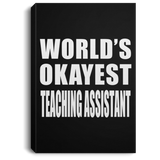 World's Okayest Teaching Assistant - Canvas Portrait