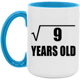 3rd Birthday Square Root of 9 Years Old - 15oz Accent Mug Blue