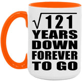 11th Anniversary Square Root of 121 Years Down Forever To Go - 15oz Accent Mug Orange